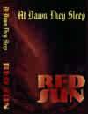 At Dawn They Sleep : Red Sun
